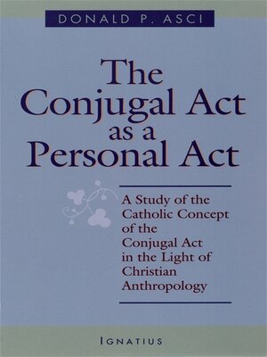 cover image of The Conjugal Act as Personal Act